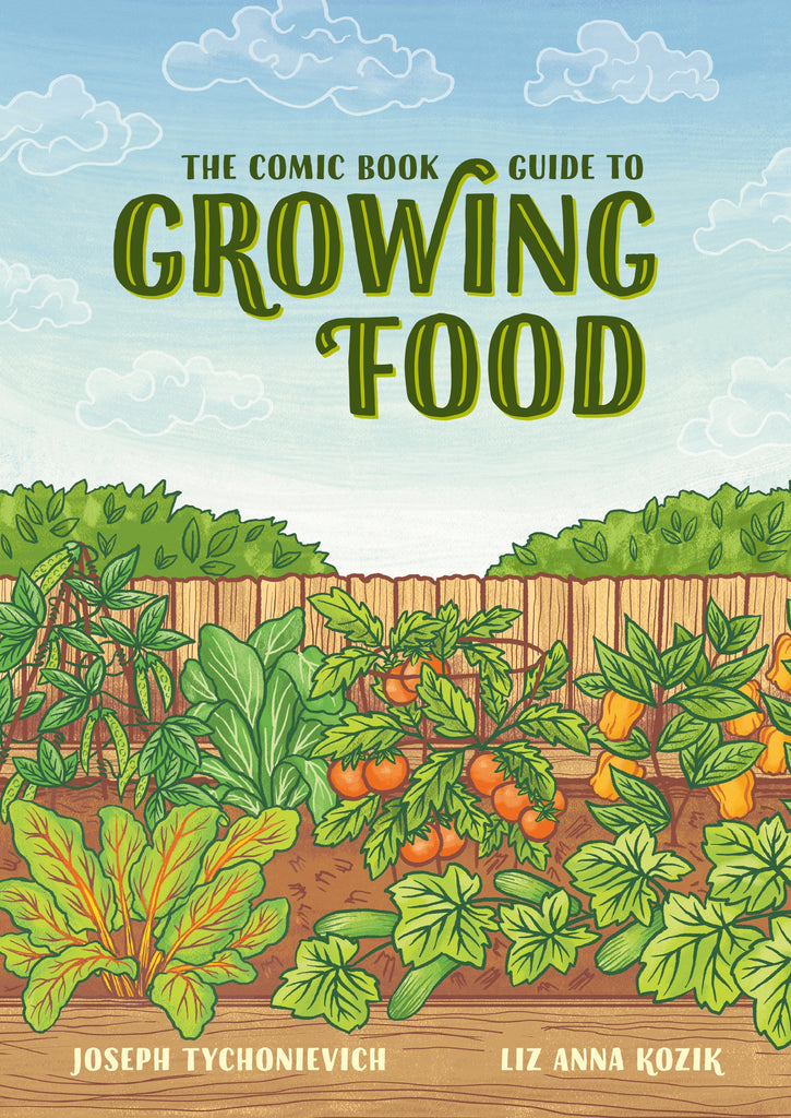 PREORDER The Comic Book Guide to Growing Food (Paperback)