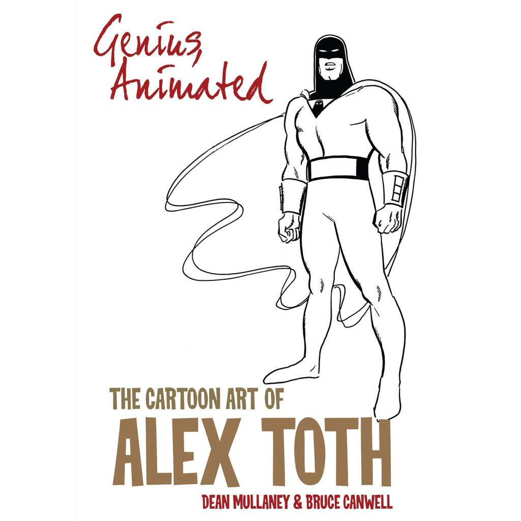 PREORDER Genius; Animated The Cartoon Art of Alex Toth (Paperback)