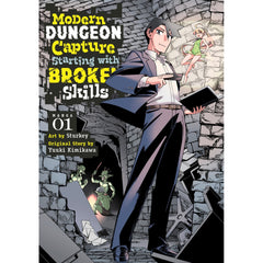 PREORDER Modern Dungeon Capture Starting with Broken Skills (Manga) Vol. 1