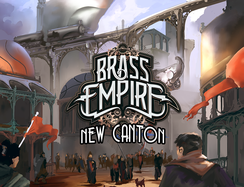 Brass Empire New Canton Board Game