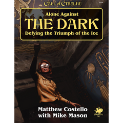 PREORDER Call of Cthulhu RPG - Alone Against the Dark