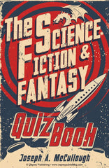 Science Fiction & Fantasy Quiz Book