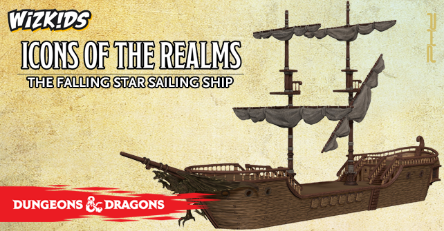 D&D Icons of the Realms The Falling Star Sailing Ship Fully Painted