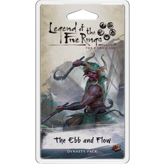 LC Legend of the Five Rings LCG The Ebb and Flow