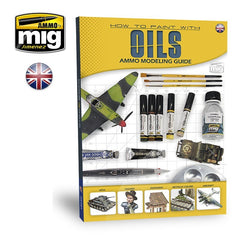 LC Ammo by MIG Modelling Guide - How to Paint with Oils