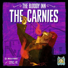 The Bloody Inn The Carnies Board Game