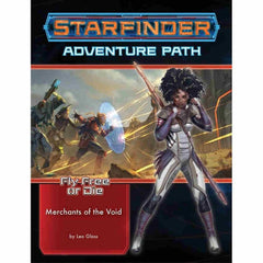 Starfinder RPG Adventure Path Fly Free or Die #2 Merchants of the Void