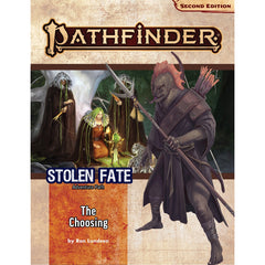 Pathfinder Second Edition: Adventure Path: Stolen Fate #1 The Choosing