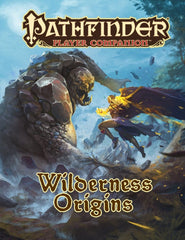 Pathfinder Player Companion Wilderness Origins
