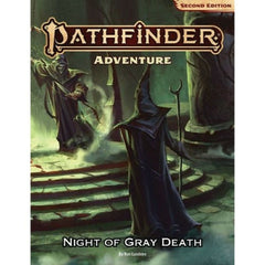 PREORDER Pathfinder Second Edition Adventure Night of the Gray Death