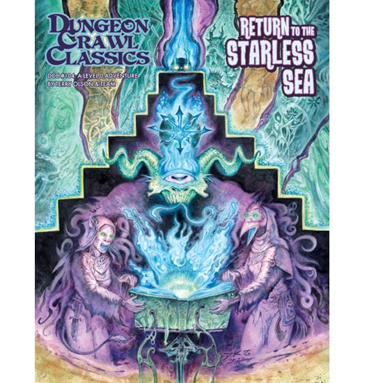 PREORDER Dungeon Crawl Classics - 104 - Return to the Starless Sea