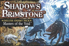 Shadows of Brimstone Deluxe Enemy Pack: Masters of the Void