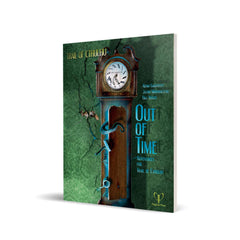 Trail of Cthulhu RPG - Out of Time