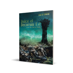 PREORDER Trail of Cthulhu RPG - Dulce et Decorum Est