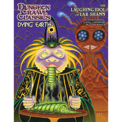 PREORDER Dungeon Crawl Classics Dying Earth #1: The Laughing Idol of Lar-Shan