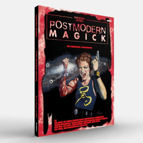 PREORDER Unknown Armies RPG - Postmodern Magick - The Unnatural Sourcebook