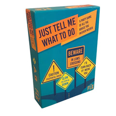 Just Tell Me What To Do Board Game