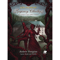 Call of Cthulhu RPG - Regency Cthulhu: Dark Designs in Jane Austens England