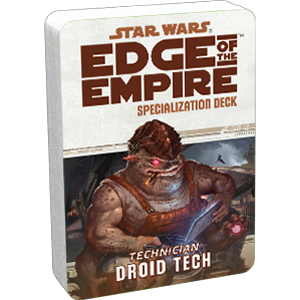 LC Star Wars RPG Edge of the Empire Droid Tech Specialisation Deck